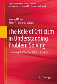 Cover image: The Role of Criticism in Understanding Problem Solving 1st edition 9781461410515