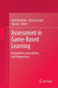 Cover image: Assessment in Game-Based Learning 9781461435457