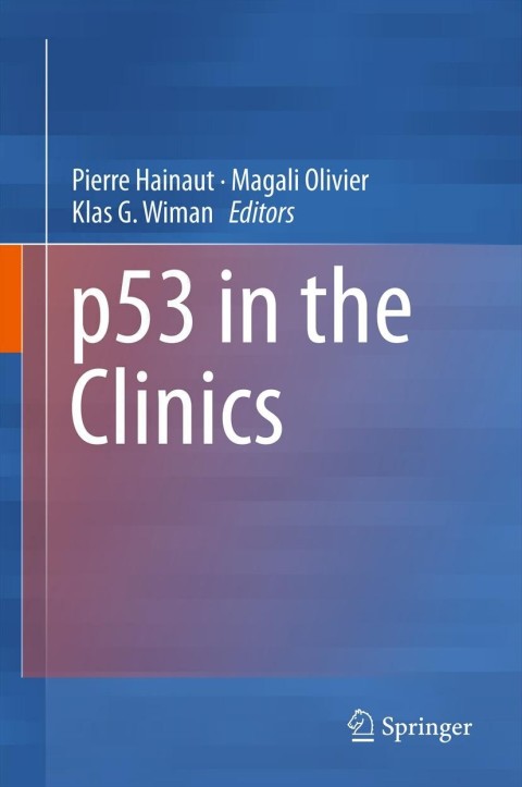 p53 in the Clinics - FULL INSTANT DOWNLOAD | PDF DOCX EPUB