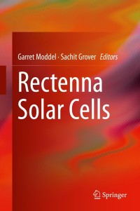 表紙画像: Rectenna Solar Cells 9781461437154