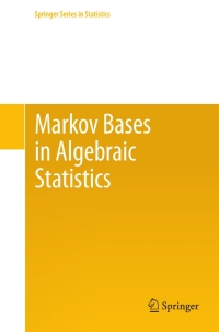 صورة الغلاف: Markov Bases in Algebraic Statistics 9781461437185