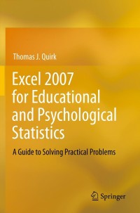 Cover image: Excel 2007 for Educational and Psychological Statistics 9781461437246