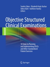 Cover image: Objective Structured Clinical Examinations 9781461437482