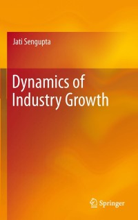 Imagen de portada: Dynamics of Industry Growth 9781461438519