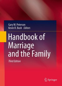 Cover image: Handbook of Marriage and the Family 3rd edition 9781461439868