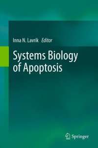 Cover image: Systems Biology of Apoptosis 9781461440086