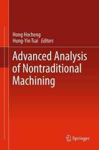 Cover image: Advanced Analysis of Nontraditional Machining 9781461440536