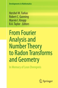 Cover image: From Fourier Analysis and Number Theory to Radon Transforms and Geometry 9781461440741
