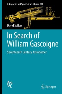 Titelbild: In Search of William Gascoigne 9781461440963