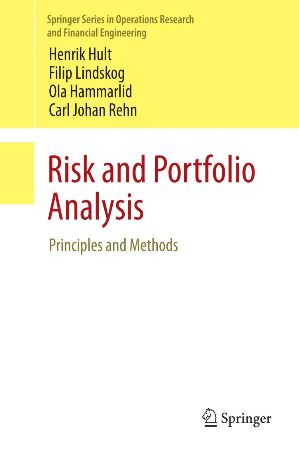 Risk and Portfolio Analysis Principles and Methods