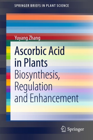 Cover image: Ascorbic Acid in Plants 9781461441267