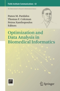 Immagine di copertina: Optimization and Data Analysis in Biomedical Informatics 1st edition 9781461441328