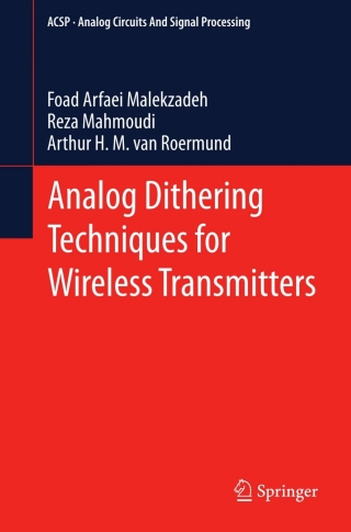 表紙画像: Analog Dithering Techniques for Wireless Transmitters 9781461442165
