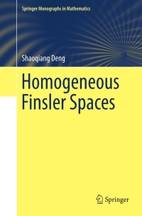 Cover image: Homogeneous Finsler Spaces 9781461442431