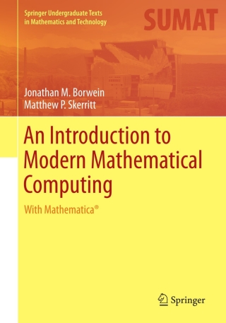 Imagen de portada: An Introduction to Modern Mathematical Computing 9781461442523