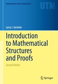 صورة الغلاف: Introduction to Mathematical Structures and Proofs 2nd edition 9781461442646