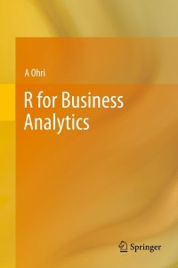 Omslagafbeelding: R for Business Analytics 9781461443421
