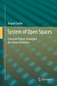 صورة الغلاف: System of Open Spaces 9781461443513