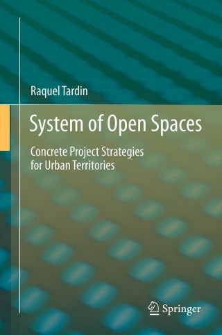 Cover image: System of Open Spaces 9781461443513