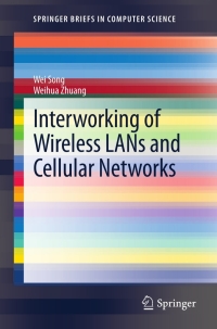 表紙画像: Interworking of Wireless LANs and Cellular Networks 9781461443780