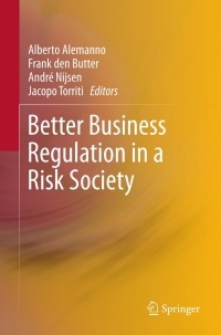 Cover image: Better Business Regulation in a Risk Society 9781461444053