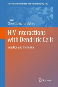 Cover image: HIV Interactions with Dendritic Cells 9781461444329