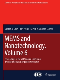 表紙画像: MEMS and Nanotechnology, Volume 6 9781461444350