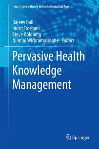 Imagen de portada: Pervasive Health Knowledge Management 9781461445135