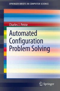 Cover image: Automated Configuration Problem Solving 9781461445319