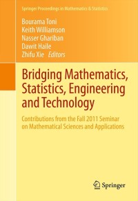 Cover image: Bridging Mathematics, Statistics, Engineering and Technology 1st edition 9781461445586