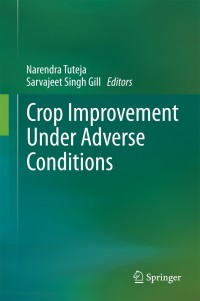 Cover image: Crop Improvement Under Adverse Conditions 9781461446323