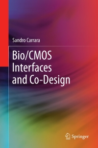 Cover image: Bio/CMOS Interfaces and Co-Design 9781461446897