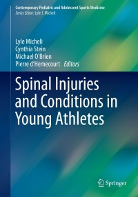Cover image: Spinal Injuries and Conditions in Young Athletes 9781461447528