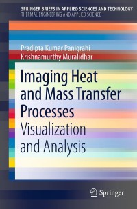 Cover image: Imaging Heat and Mass Transfer Processes 9781461447900