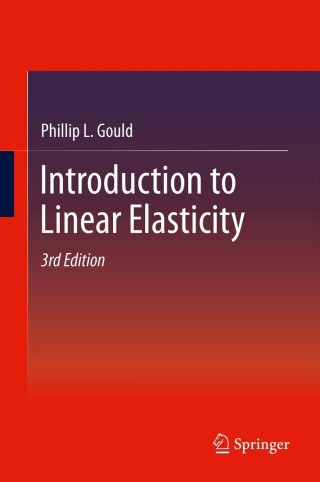 صورة الغلاف: Introduction to Linear Elasticity 3rd edition 9781461448327