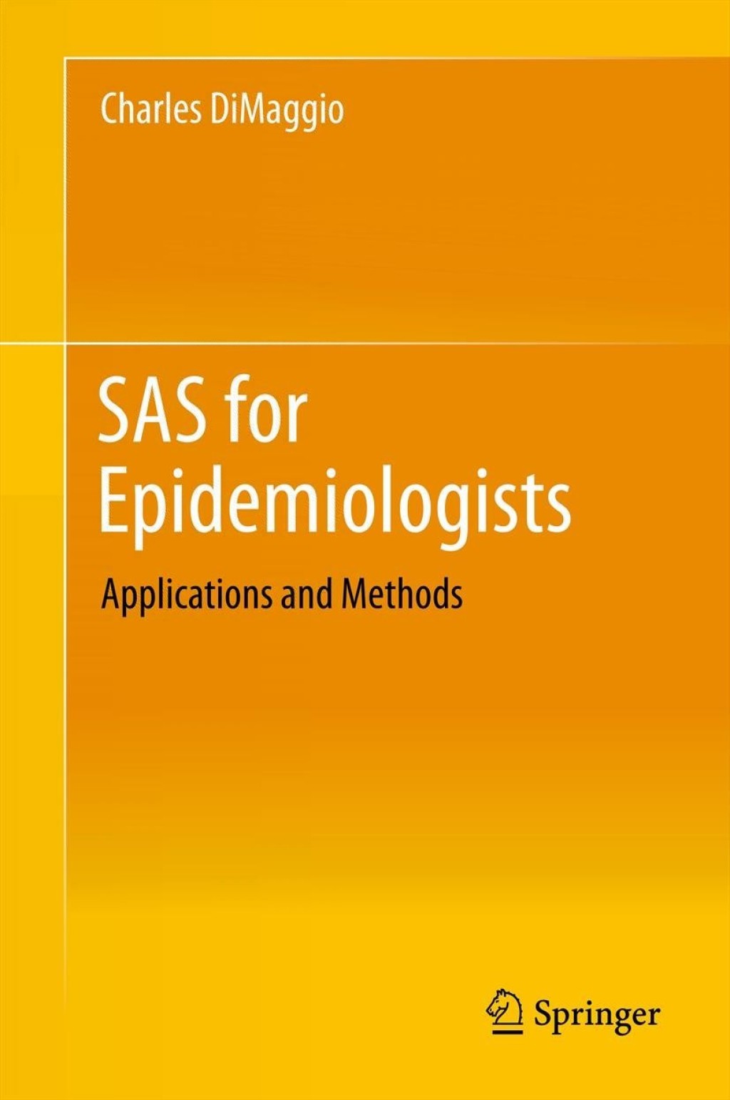 SAS for Epidemiologists Applications and Methods
