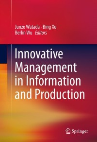 Omslagafbeelding: Innovative Management in Information and Production 9781461448563