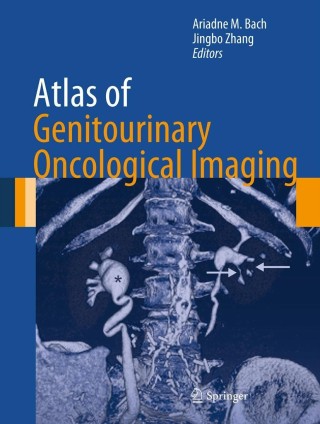 Cover image: Atlas of Genitourinary Oncological Imaging 9781461448716