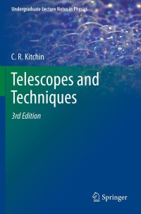 表紙画像: Telescopes and Techniques 3rd edition 9781461448907