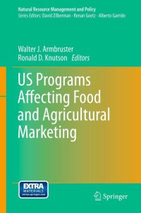 Cover image: US Programs Affecting Food and Agricultural Marketing 9781461449294
