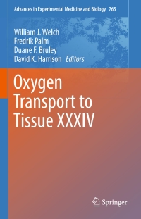 صورة الغلاف: Oxygen Transport to Tissue XXXIV 9781461447719