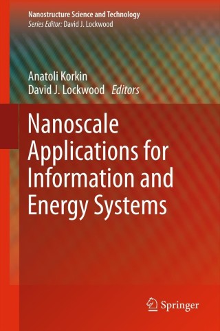 Imagen de portada: Nanoscale Applications for Information and Energy Systems 9781461450153