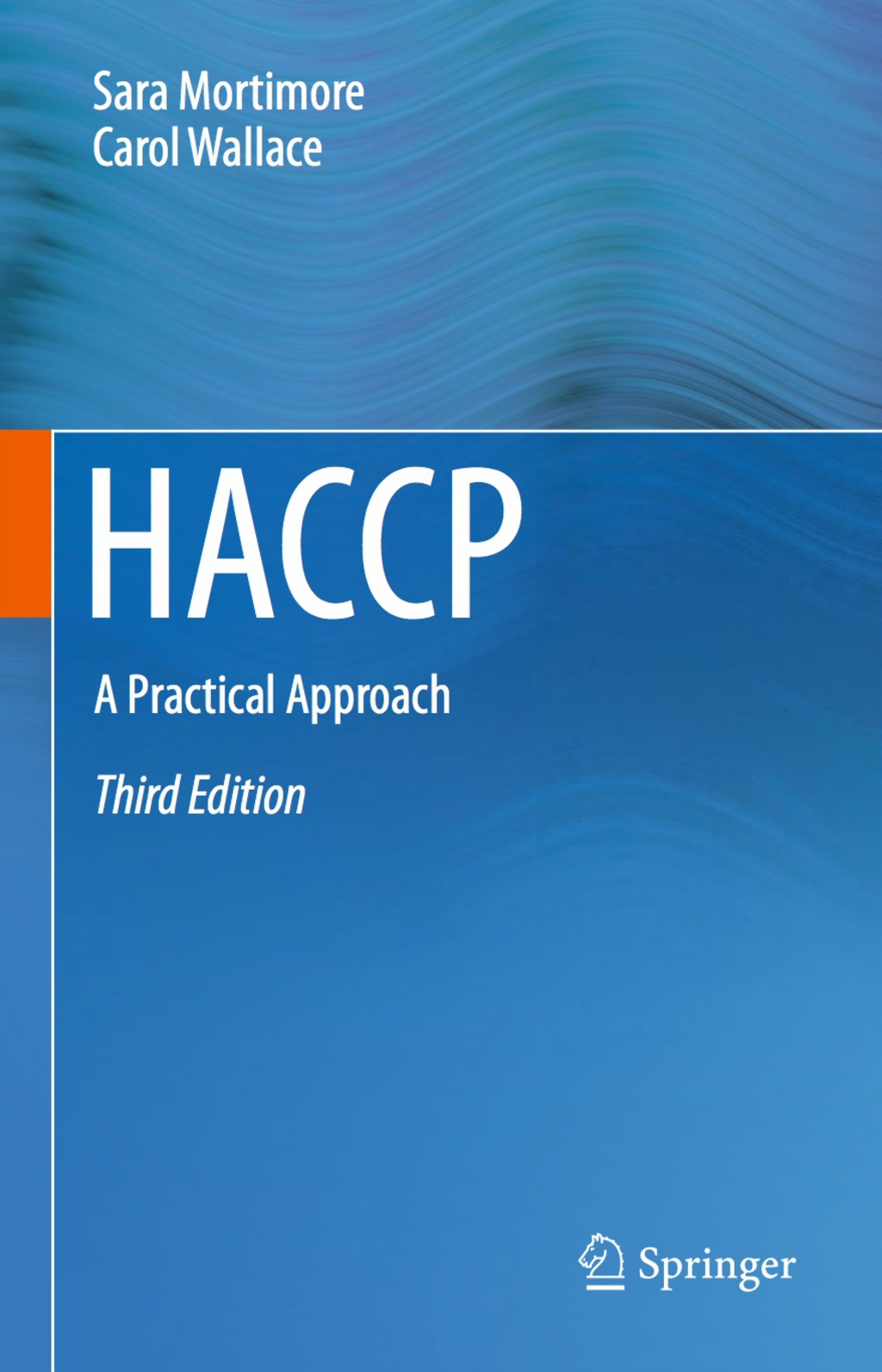HACCP A Practical Approach 3rd Edition