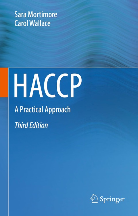 HACCP: A Practical Approach, 3rd Edition - FULL INSTANT DOWNLOAD | PDF DOCX EPUB