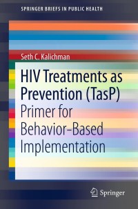 Cover image: HIV Treatments as Prevention (TasP) 9781461451181