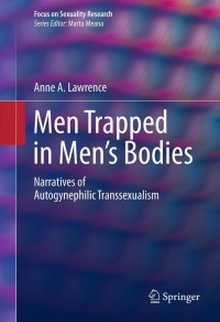 Cover image: Men Trapped in Men's Bodies 9781493906710