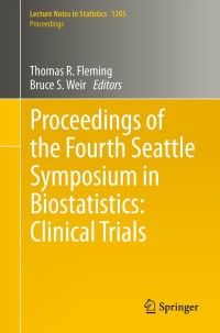 Imagen de portada: Proceedings of the Fourth Seattle Symposium in Biostatistics: Clinical Trials 9781461452447