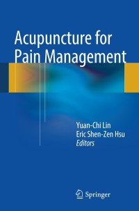 Imagen de portada: Acupuncture for Pain Management 9781461452744