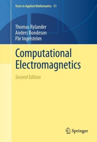 Cover image: Computational Electromagnetics 2nd edition 9781461453505