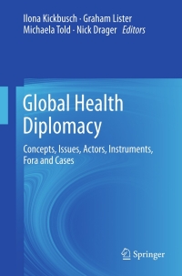 表紙画像: Global Health Diplomacy 9781461454007